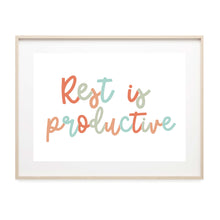 Load image into Gallery viewer, Rest Is Productive - Art Print